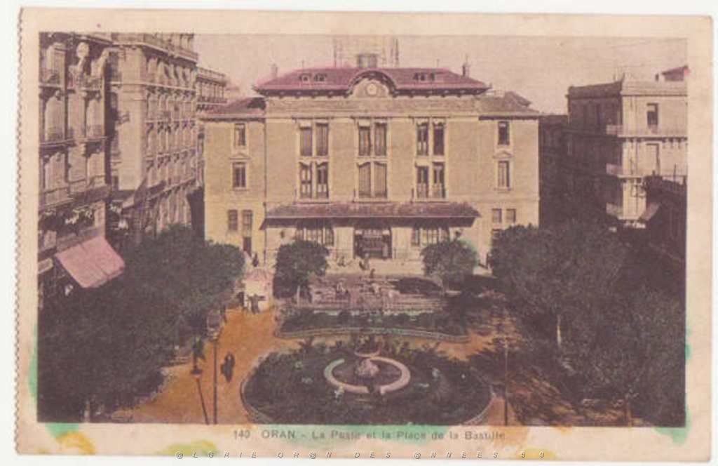 ORAN 1932 LA POSTE ET PLACE DE LA BASTILLE.JPG